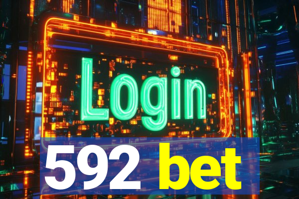 592 bet
